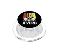 Bird es un verbo PopSockets PopGrip para MagSafe
