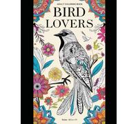 Bird Lovers: Adult Coloring Book (Animal Lovers: An Adult Coloring Collection)