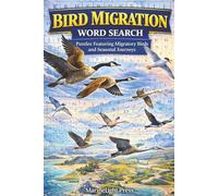Bird Migration Word Search: Puzzles Featuring Migratory Birds and Seasonal Journeys