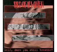 Bird of Ill Omen - Self Dare You Still Breathe