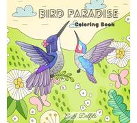 Bird Paradise: Coloring Book