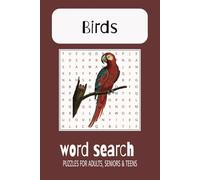 Bird Search Puzzle Book: Word Search With Easy To Read Print About Bird Species| 6×9 inches, 102 pages | 50+ Puzzles ... Gift for Vacation, Holidays and Free Times!