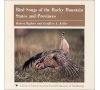 Bird Songs of the Rocky Mountain States and Provinces