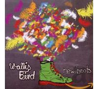Bird, Wallis - New Boots
