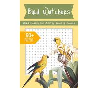 Bird Watchers Word Search Puzzle Book: Word searches with easy to read Print about bird species ,birds ,north American birds, and more| 110 pages | ... …gift for, holidays, vacation and free time