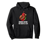 Bird Watching Humor Birding Before The Bean Is A Sin Sudadera con Capucha
