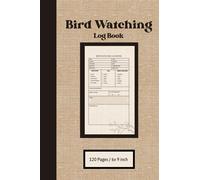 BIRD WATCHING LOG BOOK