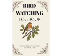 Bird Watching Log Book: A Premium Journal to Record Bird Sightings, Habitats, and Behaviors