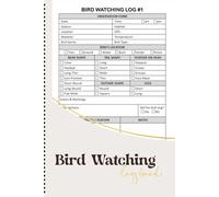 Bird Watching Log Book: Observation Notebook for Birdwatchers
