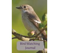 Bird Watching Logbook: A Thoughtful Logbook for Bird Sightings and Moments in Nature