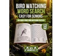 Bird Watching Word Search: Easy for Seniors - 50 Bird Watching Puzzles - Extra Large Print - With Answer Key