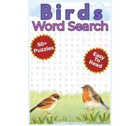 Bird Word Search Puzzle Book: Bird Find Book with Easy To Read Print About Birds, Birds Species and Birds Names | For Adult, Seniors and Teens | 6x9 ... | Gift for Vacations, Holidays and Free times