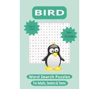 Bird Word Search Puzzle Book: Feathers & 55 Puzzles for relaxation & brain stimulation for adults, seniors and teens