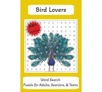 Bird Word Search Puzzle Book: Word Seach with Easy to Read Print about Birds, Bird Species, Bird types and more | 6x9 inches, 110 pages | 50+ Puzzles... Gift for Vacations, Holidays and Free Time