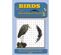 Bird Word Search Puzzle Book: Word Search Puzzle with easy to read print about birds from all over the world 6X9 inches @ pages ( puzzles… gift for vacations holidays and relaxation.