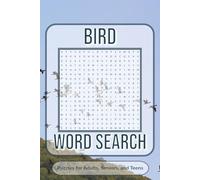 Bird Word Search Puzzle Book: Word Searches with easy to Read Print about Birds, Bird Species, Birdwatching, and More | 6x9 inches, 110 pages | 50+ Puzzles… Gift for Vacations, Holiday, and Free Times