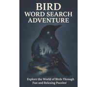 Bird Word Search Puzzle Book: Word Searches with Easy to Read Print about Birds, Bird species, Everything Bird, and More | 6x9 inches, 110 pages, 50+ ... Gift for Vacation, Holidays, and Free Time