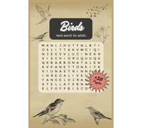 Bird Word Search Puzzle Book: Word Searches with Easy to Read Print about Birds, Bird watching, Ornithology and More | 6X9 inches, 110 pages...for Vacations, Holidays and free Times