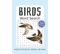 Bird Word Search Puzzle Book: Word Searches with Easy to Read Print about Birds, Bird Watching, Pet Birds and More | 6x9 inches, 110 pages | 50+ ... Gift for Vacations, Holliday, and Free Times