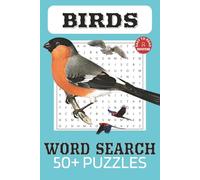 Bird Word Search Puzzle Book: Word Searches with Easy to Read Print about Birds, Birdwatching, Ornithology and More | 6x9 inches, 110 pages 50+ Puzzles…Gift for Vacations, Holidays and Free Times