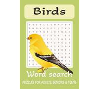 Bird Word Search Puzzle Book: Word searches with Easy to Read Print of Bird Names, Bird species, Bird Types and more | 6x9 inches, 110 pages | 50+ Puzzles… Gift for vacations, holidays and free times