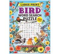 Bird Word Search Puzzle for Adults and Seniors: 50 Large Print Puzzles Featuring Beautiful Birds | Easy to read | Brain Games for Relaxation and Focus | 8.5x11 in.