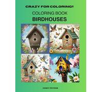 Birdhouses: Coloring book