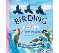 Birding for Babies: Backyard Birds: A Numbers Book