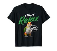 Birdkeeper Bird Dueño Parrot Relax White Bellied Caique Camiseta