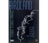 Birdland - A Tribute To Charlie Parker [1990] [Reino Unido] [DVD]