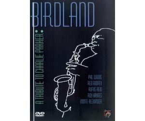 Birdland - A Tribute To Charlie Parker [1990] [Reino Unido] [DVD]