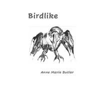 Birdlike: series of work influenced by Imagist and Early Modernist poetry