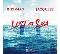 Birdman, Jacquees - Lost At Sea 2