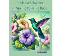 Birds and Flowers: Spring Blossom Elegant Coloring Book for Teens and Adults - 50 Beautiful Single-Sided Pages for Relaxation and Creativity