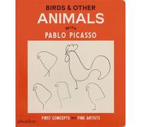 Birds and other animals with Pablo Picasso (CHILDRENS BOOKS)