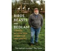 Birds Beasts And Bedlam