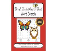 Birds, Butterflies, and Bees Word Search Puzzle Book: Birds, Butterflies, and Bees Word Search with Easy to read print | 6x9 inches, 110 pages | Gift ... bird lovers, vacations, mindful activities