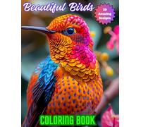 Birds Coloring Book: Beautiful Coloring Book