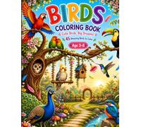 Birds Coloring Book for Kids: 45 Cute Birds to Color | Fun & Easy Nature Coloring Pages for Boys & Girls Ages 3-8 | Parrots, Owls, Toucans, Hummingbirds, Peacocks & More