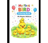 Birds Coloring Book for Kids Ages 3-6: Fun and Easy Bird Coloring Pages for Toddlers and Preschoolers | Big, Bold Designs to Spark Creativity and Motor Skills