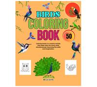 "Birds Coloring Book for Kids Ages 3-8: 50 Fun and Easy Bird Designs for Toddlers and Children | Learn About Parrots, Owls, Eagles, and More | Educational Animal Coloring Book for Boys & Girls"