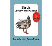 Birds Crossword Puzzle: A Crossword Puzzle for bird lovers