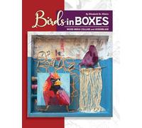 Birds in Boxes: Mixed Media Collage and Assemblage