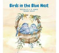 Birds in The Blue Nest