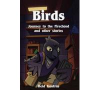 Birds: Journey to the Firecloud