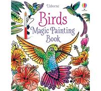Birds Magic Painting Book (Magic Painting Books)