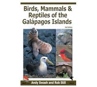 Birds, Mammals and Reptiles of the Galapagos Islands: An Identification Guide (Field Guides)