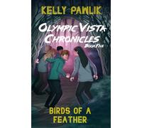 Birds of a Feather (Olympic Vista Chronicles)