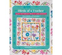 Birds of a Feather: Quilt Pattern by Piece O' Cake Designs