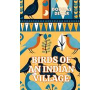 Birds of an Indian Village
